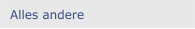 Alles andere